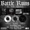 Battle Ruins - IV.XIII.MMXIX 10” (lim 1000, 3 clrs, 3 bonus tracks) 