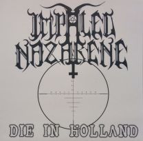 Impaled Nazarene – Die In Holland 7"EP