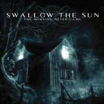 Swallow The Sun ‎– The Morning Never Came CD