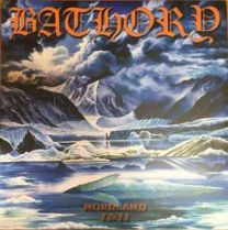 Bathory ‎– Nordland I & II 2LP Gatefold