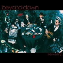 Beyond Dawn ‎– Revelry 
