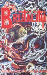 Brutality ‎– Screams Of Anguish Tape