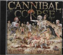 Cannibal Corpse ‎– Gore Obsessed 