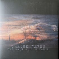 Chrome Waves ‎– The Rain Will Cleanse LP Gatefold (Blue/Black Galaxy Vinyl)