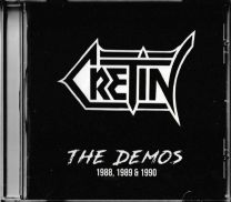 Cretin (2) ‎– The Demos 1988, 1989 & 1990