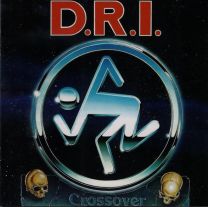 D.R.I.* ‎– Crossover