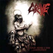 Grave ‎– ...And Here I Die...Satisfied CD (vic records) 