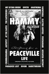 (Anything For A) Peaceville Life: Extended Edition Book