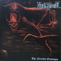 Necrotesque – The Necrotic Grotesque CD