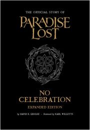 No Celebration: The Official Story Of Paradise Lost - Expanded Edition Book