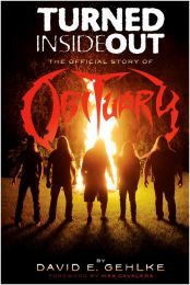 Turned Inside Out: The Official Story Of Obituary Book