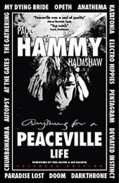 Paul Hammy Halmshaw - Peaceville Life 