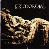 Primordial ‎– Where Greater Men Have Fallen 