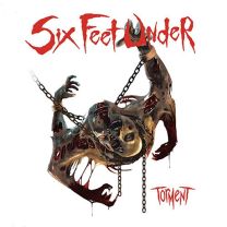 Six Feet Under ‎– Torment 