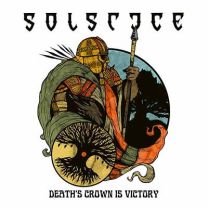 Solstice (2) ‎– Death's Crown Is Victory
