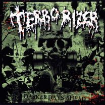 Terrorizer – Darker Days Ahead LP
